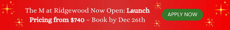 The M at Ridgewood Now Open: Launch Pricing from $740 - Book by Dec 26th